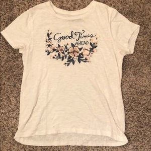 Good times ahead Abercrombie and Fitch t shirt